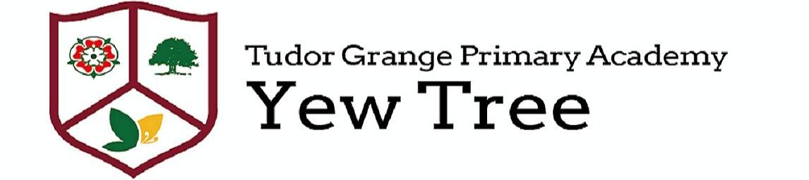 Tudor Grange Primary Academy Yew Tree banner