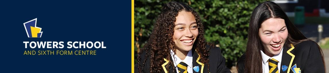 Towers School and Sixth Form Centre banner