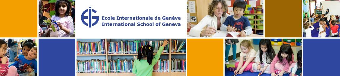 International School of Geneva - Campus des Nations - Pregny Site banner