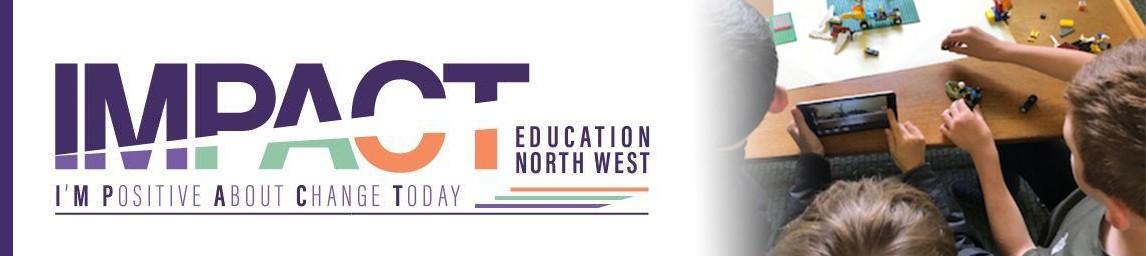 IMPACT Education North West banner