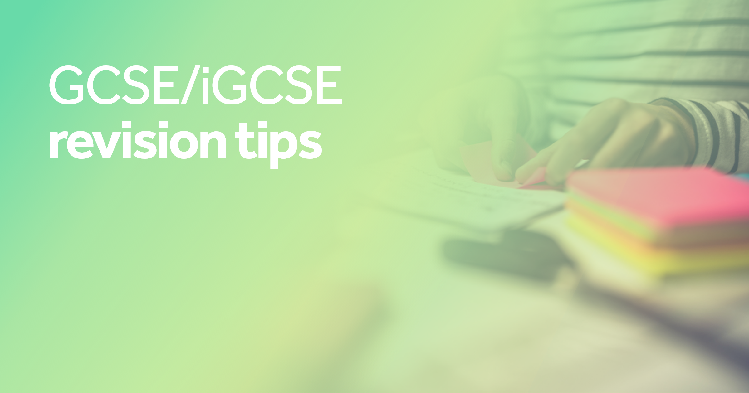 GCSE revision tips and techniques | Tes